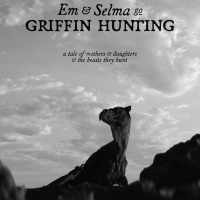 Without Your Head Podcast: Em amp Selma Go Griffin Hunting