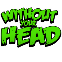 Without Your Head Horror Podcast episode 1
