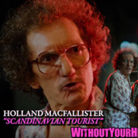 Without Your Head: Greasy Strangler Week - Holland MacFallister