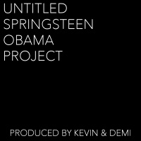 Untitled Springsteen Obama Project