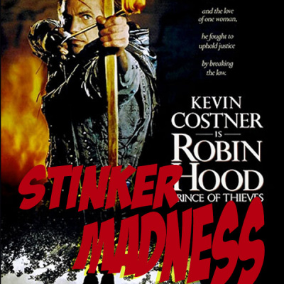 Stinker Madness - The Bad Movie Podcast