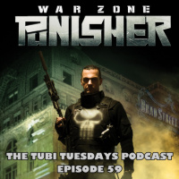 The Tubi Tuesdays Podcast Episode 59 – Punisher: War Zone (2008)