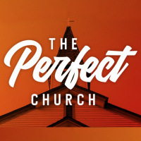 The Perfect Church