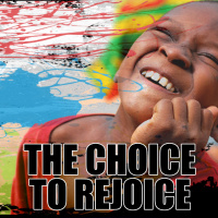 Choice to Rejoice