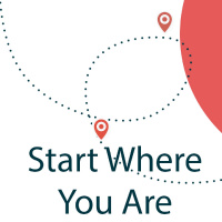 Start Where You Are