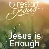Jesus Is Enough