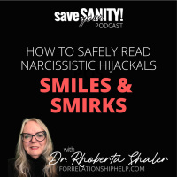 How to Safely Read Narcissistic Hijackal Smiles amp Smirks
