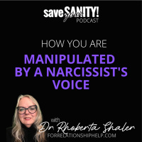 How You Are Manipulated By a Narcissists Voice