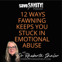 12 Ways Fawning Keeps You Stuck in Emotional Abuse