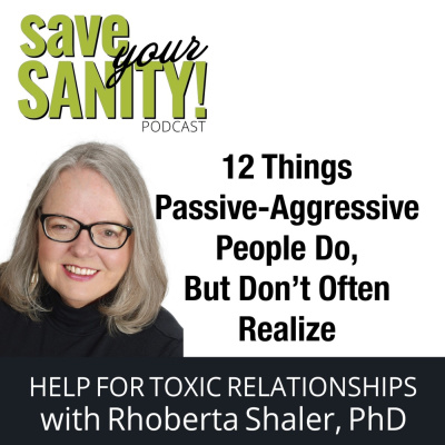Save Your Sanity: Help For Toxic Relationships