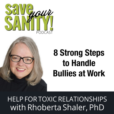 Save Your Sanity: Help For Toxic Relationships