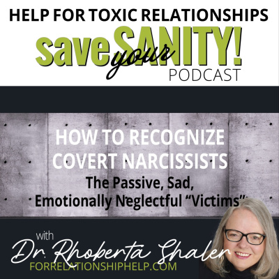 Save Your Sanity: Help For Toxic Relationships