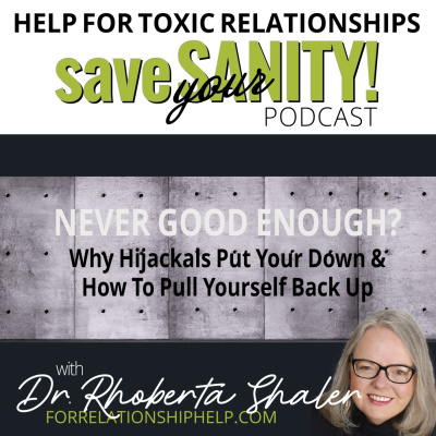 Save Your Sanity: Help For Toxic Relationships