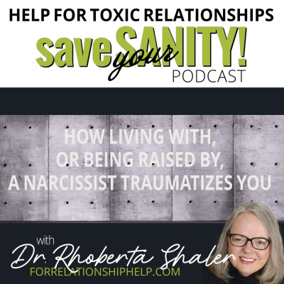 Save Your Sanity: Help For Toxic Relationships