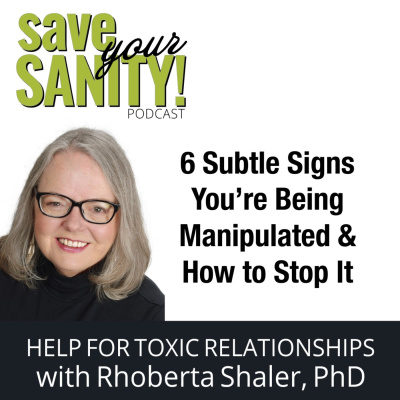 Save Your Sanity: Help For Toxic Relationships