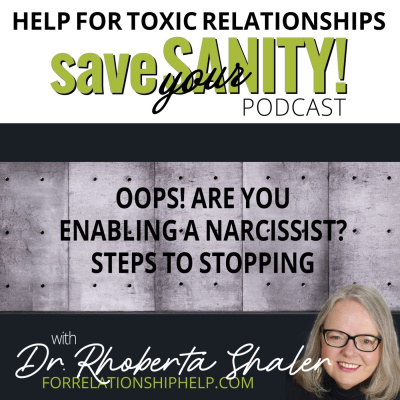 Save Your Sanity: Help For Toxic Relationships