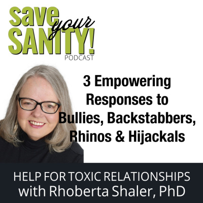 Save Your Sanity: Help For Toxic Relationships