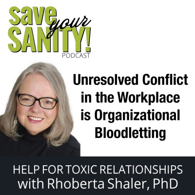 Save Your Sanity: Help For Toxic Relationships