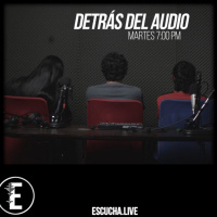 Detrás del Audio 40: Con Juanma de Voodoo
