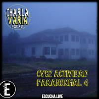 CV82: Actividad Paranormal 4