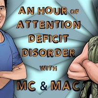 An Hour Of Attention Deficit Disorder With Mc  Mac