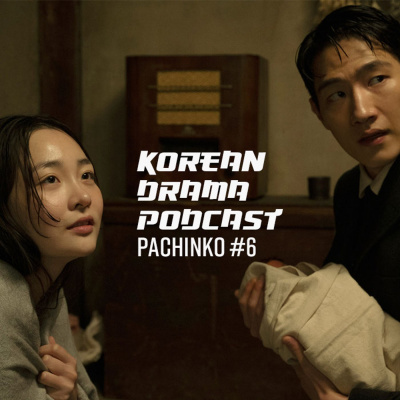 Korean Drama Podcast