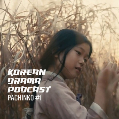 Korean Drama Podcast