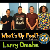 Ep 256 - Larry Omaha