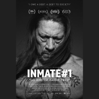 Brett Harvey Interview: Inmate #1: The Rise of Danny Trejo