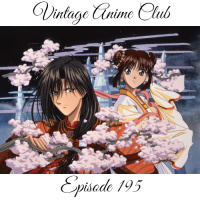 Episode 195 - Yohimbo (Fushigi Yugi 2 of 12)