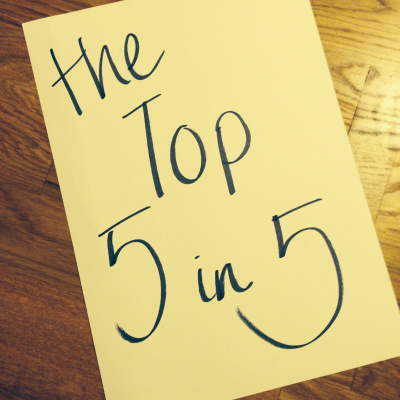 Top 5 In 5