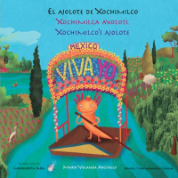 Tras Las Huellas. El Ajolote de Xochimilco. Maria Yolanda Argüello y Margarita Sada