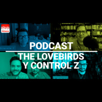 Podcast de Cine PREMIERE #231 – The Lovebirdz