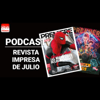 Podcast de Cine PREMIERE #182 – Stranger Spider