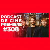 Podcast de Cine PREMIERE #308 – Reunión de Harry Potter