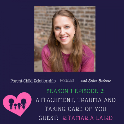 Parent-child Relationship|attachment|trauma|families|children