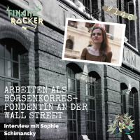 Folge 146: Arbeiten als Börsenkorrespondentin an der Wall Street - Interview mit Sophie Schimansky