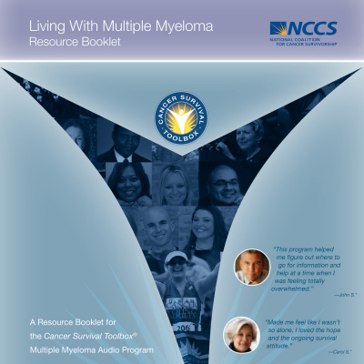 Living With Multiple Myeloma - Cancer Survival Toolbox®