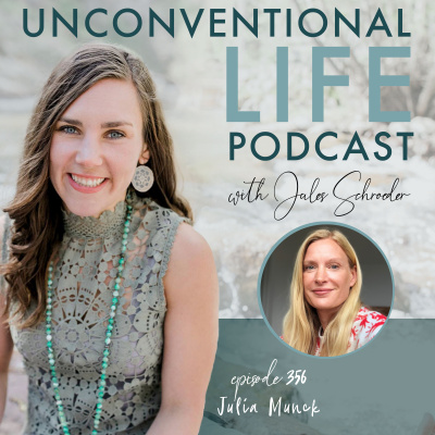 Unconventional Life With Jules Schroeder