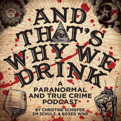 And Thats Why We Drink