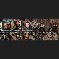 Episode 197 - Show of Force: Engines of Faith and Ruin