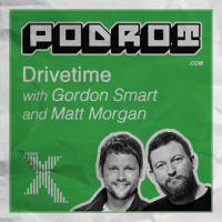 RadioX Drivetime with Gordon and Matt, Ep.2