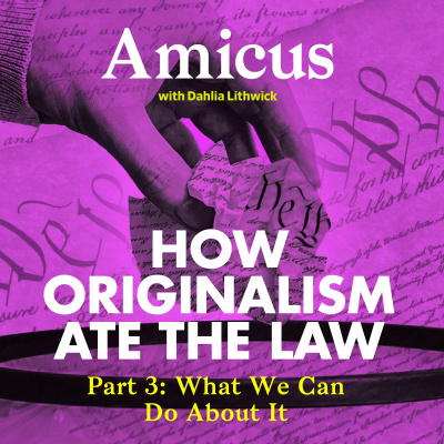 Amicus With Dahlia Lithwick | Law, Justice, And The Courts