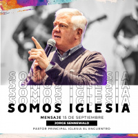 Somos Iglesia - Jorge Sennewald - 15/09/2019