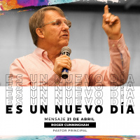 Es un nuevo día - Roger Cunningham - 21/04/19