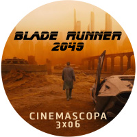 Cinemascopa 3x06 - Blade Runner 2049