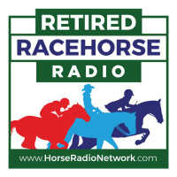 Retired Racehorse Radio 78: From Racetrack to Sporthorse with Terri Berwanger, Making the Makeover - Katrina Natwick, and GRNGRASANHITIMES by Kentucky Performance Products