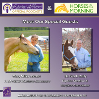 Corrected Equine Affaire: Mustangs  Medicines for September 19, 2024 - HORSES IN THE MORNING