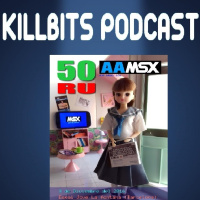 Killbits 4x12 - 50th RUMSX (25º Aniversario)