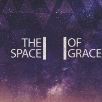 The Space Of Grace Pt. 2